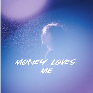 Money Loves Me-G-invincible