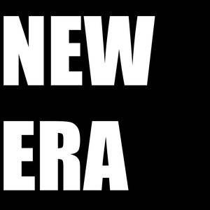 New Era (Explicit)