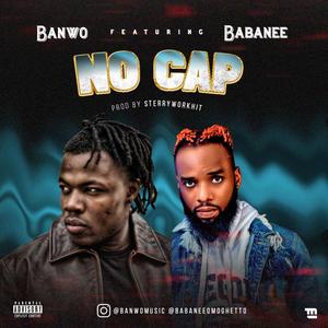 No Cap (feat. BabaNee Omoghetto)