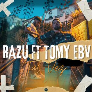 Tal Vez (feat. Tomy EBV)