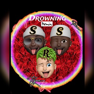 Drowning (Remix) [feat. Ryan Ryuu & Fabian Soul] [Explicit]