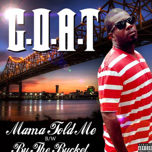 By the Bucket (Explicit)