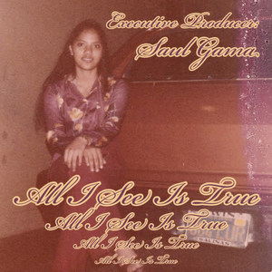 All I See Is true (Explicit)