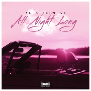 All Night Long (Explicit)