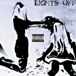 Lights Off/Black (Explicit)