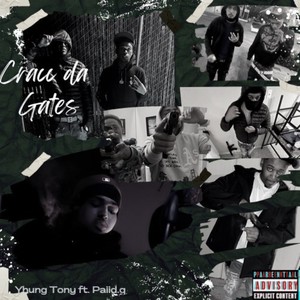 Cracc Da Gates (feat. Paiid.q) [Explicit]