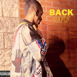 Back Off (Explicit)