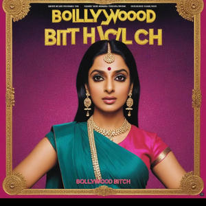 BOLLYWOOD ***** (Explicit)