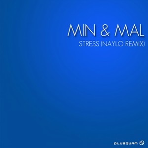 Stress (Naylo Remix)