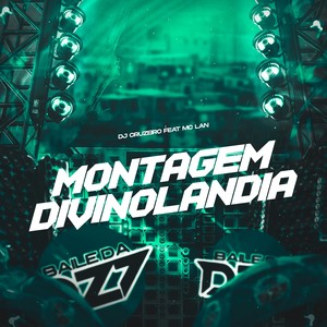 MONTAGEM DIVINOLANDIA (Explicit)