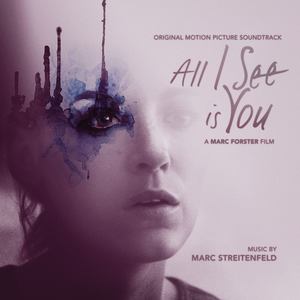 All I See Is You (Original Motion Picture Soundtrack) (我所看到的都是你 电影原声带)