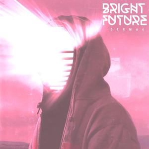 BRIIGHT FUTURE