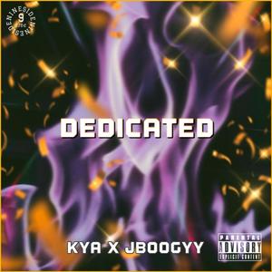 Dedicated (feat. Jboogyy) [Explicit]