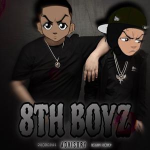 8th Boyz (feat. Mosjay) [Explicit]