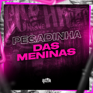 Pegadinha Das Meninas (Explicit)