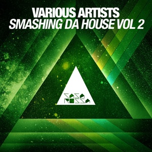 Smashing Da House, Vol. 2 (Selected by Gary Caos)