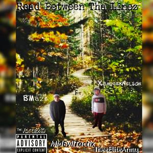 Read Between Tha Linez (feat. Xander×Nelson & Dansonnbeats) [Explicit]