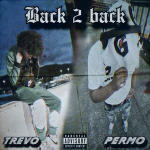 Back 2 Back (Explicit)