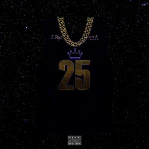 25 (feat. J. Dayz) [Explicit]