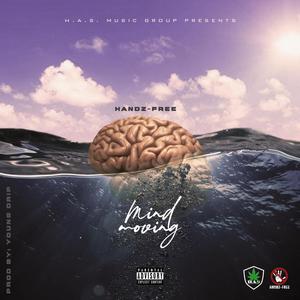 Mind Moving (Explicit)