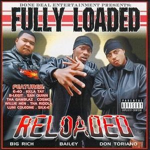 Fully Loaded - Have Money, Have Heart