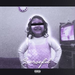 Sersefil (Explicit)