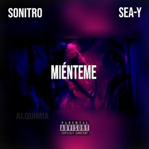 Miénteme(feat. Sea-y) (Explicit)