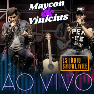 Maycon e Vinicius no Estúdio Showlivre (Ao Vivo)