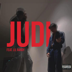 JUDI (feat. Lil Randy) (Explicit)