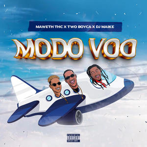 Modo Voo (feat. Two Boyca)