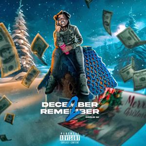 December 2 Remember (Explicit)