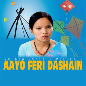 Aayo Feri Dashain - Single