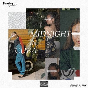 Midnight in Cuba (Explicit)