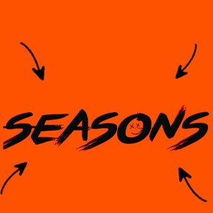 Seasons (Explicit)