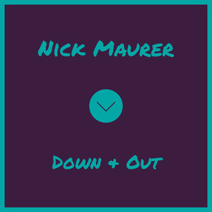 Down & Out (Explicit)