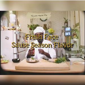 Sauce Season Flavor (Explicit)