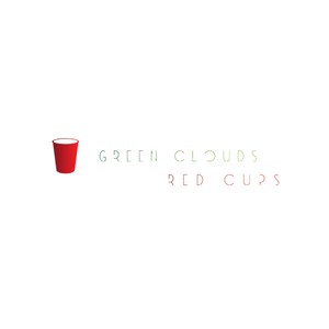 Green Clouds Red Cups (Explicit)