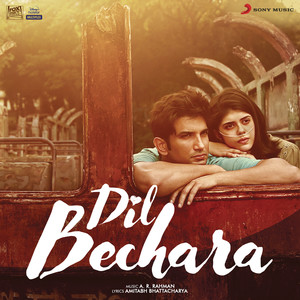 Dil Bechara (Original Motion Picture Soundtrack) (360 Reality Audio)