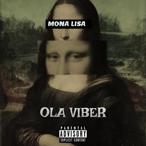 MONALISA (Explicit)