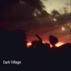 The Dark Village