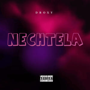 droxy - NECHTĚLA (feat. droxy)