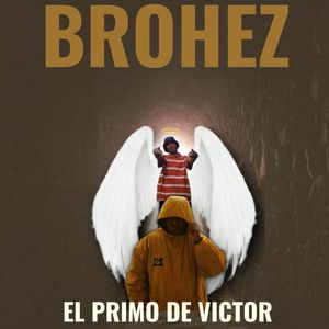 El Primo De Victor (Explicit)