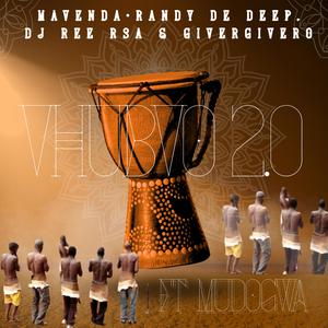 vhubvo 2.0 (Melodic Mix|feat. Randy De Deep, Dj Ree Rsa, GiverGivero & mudogwa)