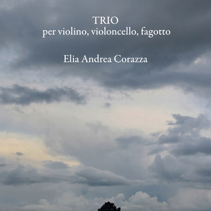 Corazza: Trio per violino, violoncello e fagotto (Live)