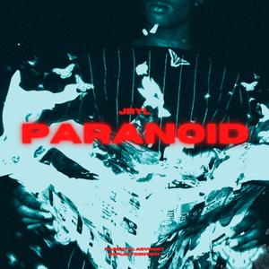 Paranoid (Explicit)