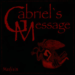 Gabriels Message - Festive Music From Medieval England