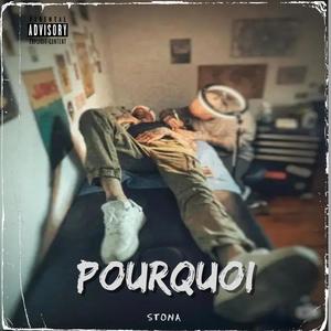 Pourquoi (Explicit)
