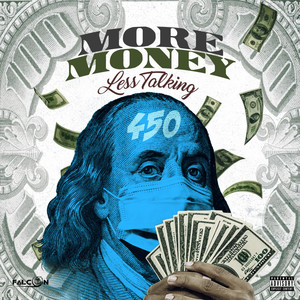 More Money Less Talking (Explicit)