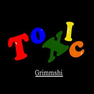 Toxic