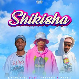 Shikisha (feat. Fatherr & Phara)